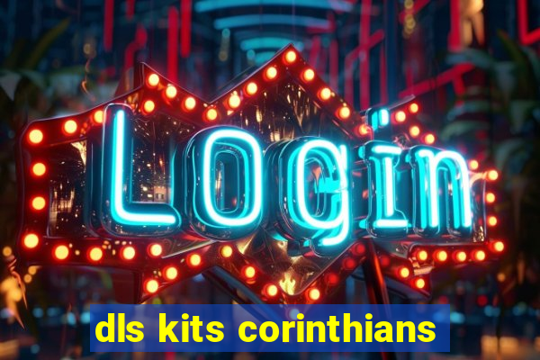 dls kits corinthians